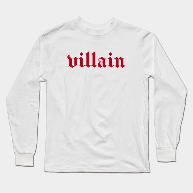 villain Long Sleeve T-Shirt by purplecrowshub